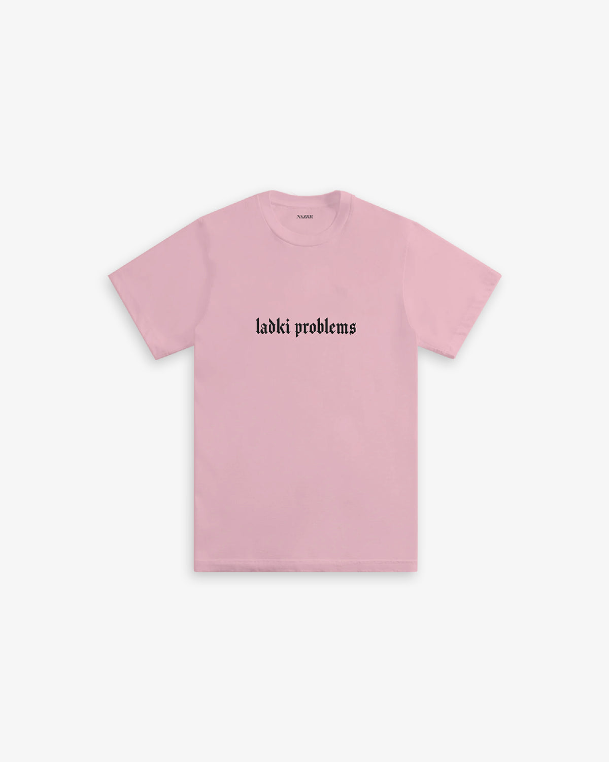 LADKI PROBLEMS TEE